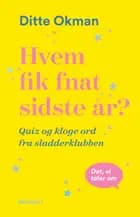 Hvem fik fnat sidste år? af Ditte Okman