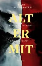 Alt er mit af Ruth Lillegraven