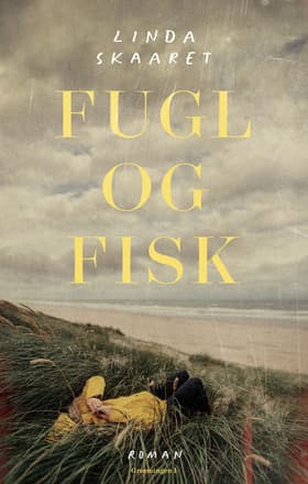 Fugl og fisk af Linda Skaaret