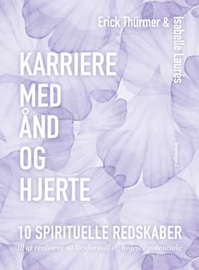 Karriere med ånd og hjerte af Erick Thürmer