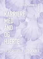 Karriere med ånd og hjerte af Erick Thürmer og Isabelle Laures