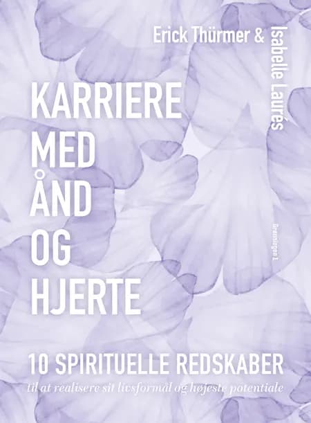 Karriere med ånd og hjerte af Erick Thürmer