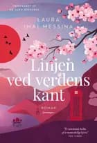 Linjen ved verdens kant af Laura Imai Messina