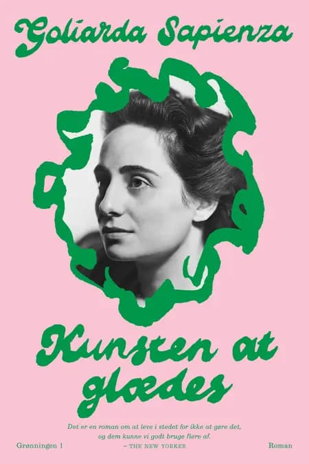 Kunsten at glædes af Goliarda Sapienza