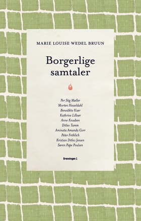 Borgerlige samtaler af Marie Louise Wedel Bruun