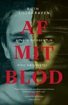 Af mit blod af Ruth Lillegraven