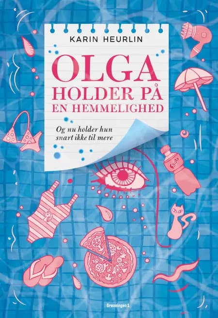 Olga holder på en hemmelighed af Karin Heurlin