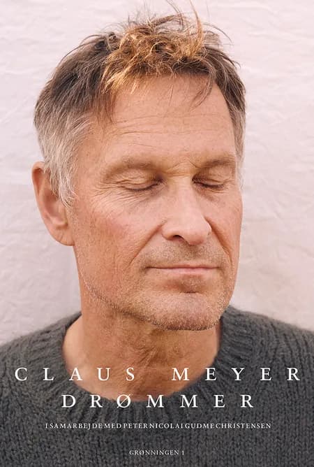 Drømmer af Claus Meyer