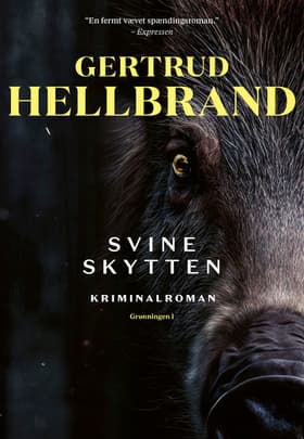 Svineskytten af Gertrud Hellbrand
