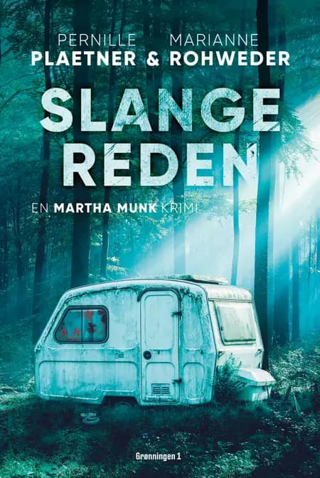 Slangereden af Pernille Plaetner