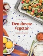 Den dovne vegetar af Camilla Skov