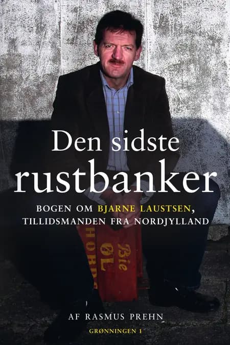 Den sidste rustbanker af Rasmus Prehn