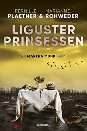 Ligusterprinsessen af Pernille Plaetner