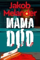 Mama død af Jakob Melander