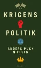 Krigens politik af Anders Puck Nielsen og Kasper Junge Wester