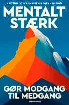 Mentalt stærk af Imran Rashid og Kristina Schou Madsen
