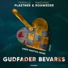 Gudfader bevares af Pernille Plaetner og Marianne Rohweder