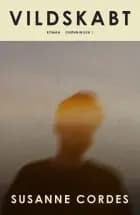 Vildskabt af Susanne Cordes