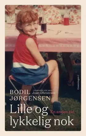 Lille og lykkelig nok af Bodil Jørgensen