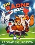 De rådne æg af Ragnar Sigurðsson
