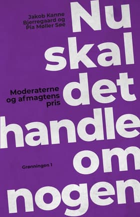 Nu skal det handle om nogen af Pia Møller Søe