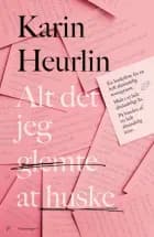 Alt det jeg glemte at huske