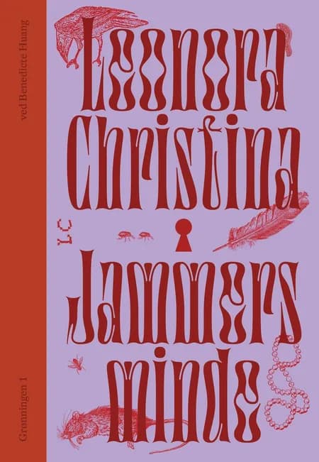 Jammers Minde af Leonora Christina Ulfeldt