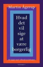 Hvad det vil sige at være borgerlig
