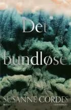 Det bundløse af Susanne Cordes