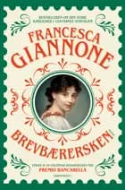 Brevbærersken af Francesca Giannone