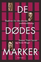De dødes marker af Kasper Them Larsen og Anna Wagn