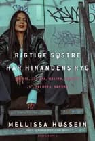 Rigtige søstre af Mellissa Hussein og Gitte Søby Madsen