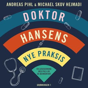 Doktor Hansens nye praksis af Andreas Pihl