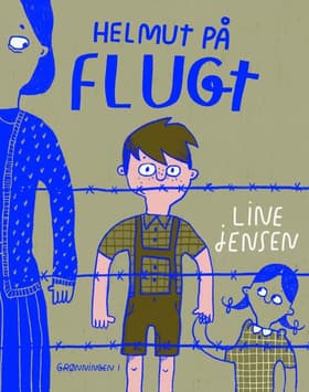 Helmut på flugt af Line Jensen