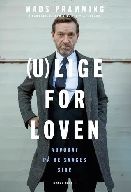 (U)lige for loven af Mads Pramming