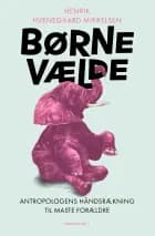 Børnevælde af Henrik Hvenegaard Mikkelsen