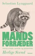 Mandsforræder af Sebastian Lynggaard