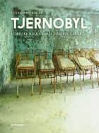Tjernobyl af Birgitte Hald og Lars Hald