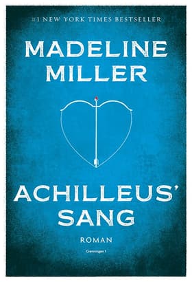Achilleus' sang af Madeleine Miller