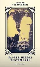 Faster Hildas testamente af Jeanne Goldschmidt
