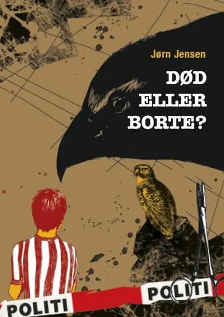 Død eller borte? af Jørn Jensen