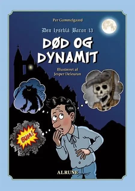 Død og dynamit 