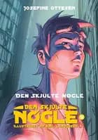 Den skjulte nøgle, bind 5. Den skjulte nøgle