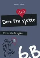 Den, der altid får skylden