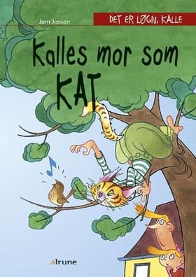 Kalles mor som kat af Jørn Jensen