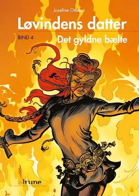 Det gyldne bælte af Josefine Ottesen