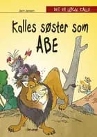 Kalles søster som abe
