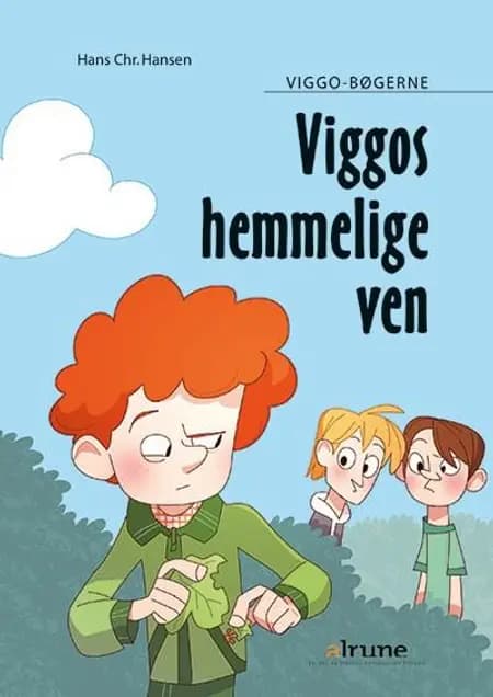 Viggos hemmelige ven af Hans Christian Hansen