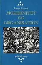 Modernitet og organisation af Gorm Harste
