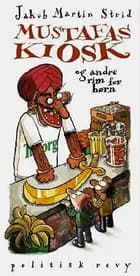 Mustafas kiosk af Jakob Martin Strid